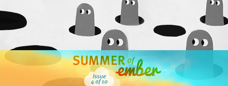 Summer of Ember – Debugging Ember