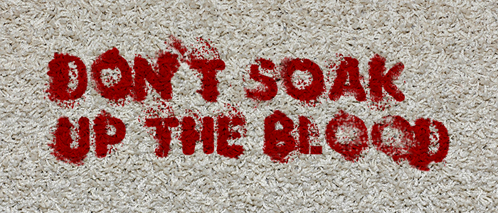 Don’t soak up the blood (Root cause analysis is an important skill set)